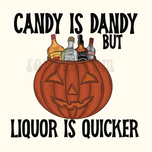 Candy is Dandy but liquor is quicker PNG