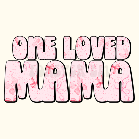 One loved mama bow png