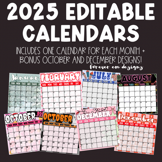 2025 Editable Calendars